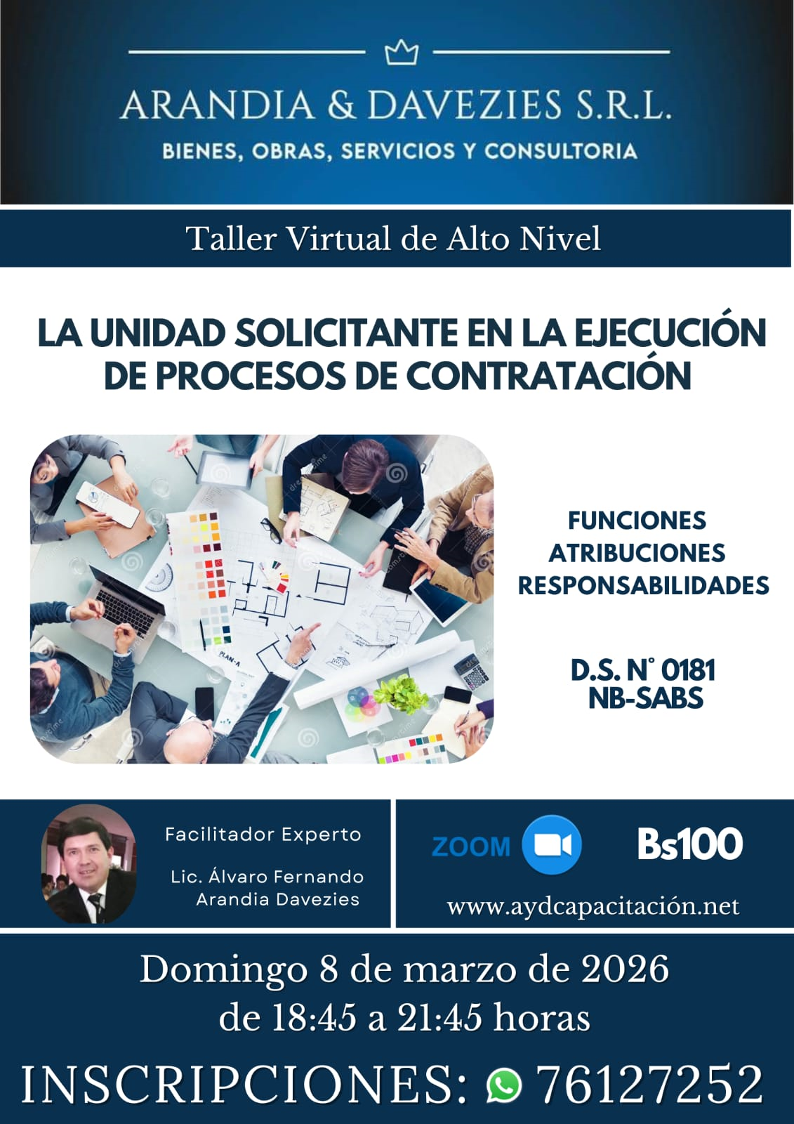 TALLER VIRTUAL DE ALTO NIVEL: LA UNIDAD SOLICITANTE EN LA EJECUCIÓN DE PROCESOS DE CONTRATACIÓN