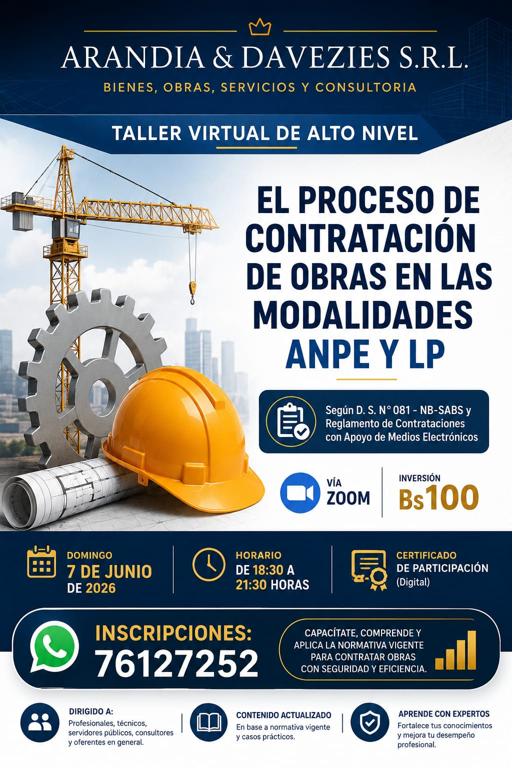 TALLER VIRTUAL DE ALTO NIVEL EL PROCESO DE CONTRATACIÓN DE OBRAS EN LAS MODALIDADES ANPE Y LP